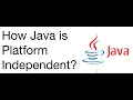 How Java is platform independent