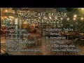 Download Lagu Top Cover  - TAMI AULIA | Cafe akustik  terbaru 2022 | Mesin waktu, Rumah Singgah, Asmalibrasi.