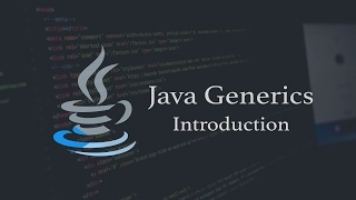 Java Tutorial Introduction to Java Generics