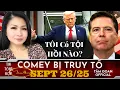 Download Lagu CỰU GĐ.FBI COMEY BỊ TRUY TỐ_ TIN TỔNG HỢP_SEPT 26/25 (TÂM ĐOAN NEWS) 