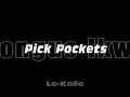 Bongus Ikwe  Pick Pockets