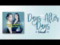 Davichi – Days After Days (별생각 없이 살아) [RomIEng Lyric]