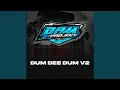 Download Lagu DUM DEE DUM V2 INST