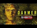 Dahmer Monstruo Resumen EN 20 MINUTOS