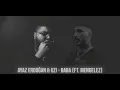 Ayaz Erdoğan & UZI - Baba (ft. Mengelez) #uzi #ayazerdoğan #mix