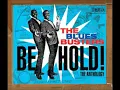 The Blues - Busters Behold