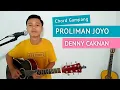 Download Lagu ( KUNCI GITAR \u0026 LIRIK ) PROLIMAN JOYO - DENNY CAKNAN | Chord Gampang