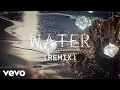 Download Lagu Tyla, Travis Scott - Water (Remix - Official Lyric Video)