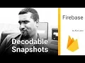 Decodable Firebase Snapshots Swift 4 Xcode 9