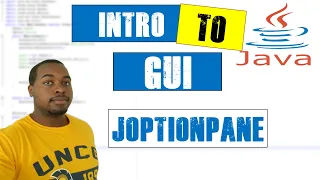 How To JOptionPane intro to GUI in Java Part 13