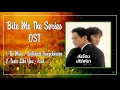 Download Lagu [Playlist] Bite Me The Series | Grab A Bite OST