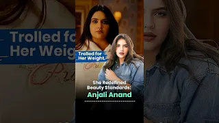 Meet the Actress Challenging Bollywood's Beauty Norms | Anjali Anand thumbnail