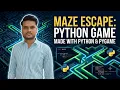 Python Game Development Project Maze Escape Game Amit Hasan ID 252001006