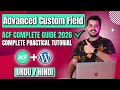 ACF Development Tutorial 2026 in Full Advanced Custom Fields Guide with Practical