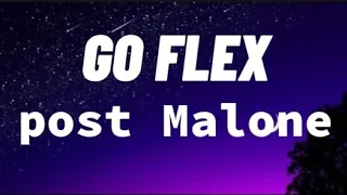 post malone go flex remix glass animals heat waves