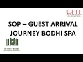 GUEST ARRIVAL JOURNEY BODHI SPA - The GReaT Patashala