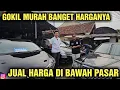MURAH NI HARGA MOBIL BEKAS DI SHOWROOM FIFAFI AUTO CAR DI TAWAR OM ANDRE