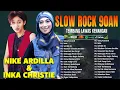 Lagu Sama-Sama Gahar! Battle Suara Tinggi Nike Ardilla vs Inka Christie di Lagu Slow Rock