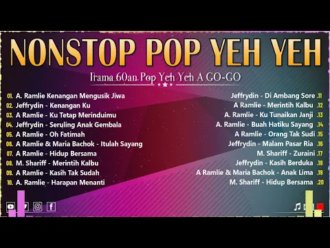 Download MP3 ️🎸 RAJA 60AN POP YEH YEH - NONSTOP MEDLY POP YEH YEH 60AN A RAMLIE, JEFFRYDIN, M.SHARIFF ️🎸