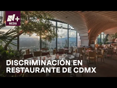 Download MP3 CDMX; Denuncian discriminación en lujoso restaurante  - N+15