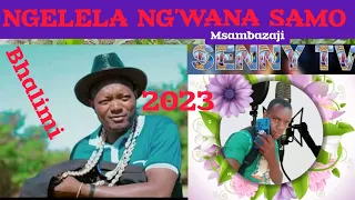 ngelela ngwana samo bhalimi 2023 msambazaji senny tv