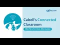 Cabell s Connected Classroom Essential Information about Distance Learning