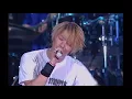 GLAY / サバイバル (GLAY EXPO 2001 “GLOBAL COMMUNICATION”東京会場)