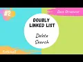 Doubly linked list Deletion and search operation Data Structures FathimaG