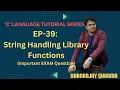 EP-39 C Language Using String Handling Library Functions in C Language