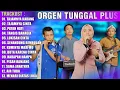Download Lagu DANGDUT ORGEN TUNGGAL ALBUM TAJAMNYA KARANG - TAJAMNYA CINTA | ORGEN TUNGGAL PLUS