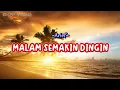 Lagu Arief - MALAM SEMAKIN DINGIN - Lirik Lagu (CP) #012