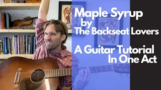 Maple Syrup Guitar Tutorial - The Backseat Lovers
