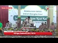 Lagu PENGAJIAN AKBAR HAUL KYAI KADIM KLEGO 2025 | KH. AGUS JUMHADI - MUI KAB.SEMARANG | NGEMPON BERGAS