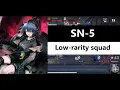 SN-5 - Low-rarity squad Stultifera Navis Arknights