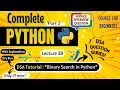 DSA Tutorial Binary Search Python Full course for Beginners Lecture 38