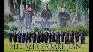 eli lama sabakhtani magnificat choir atambua