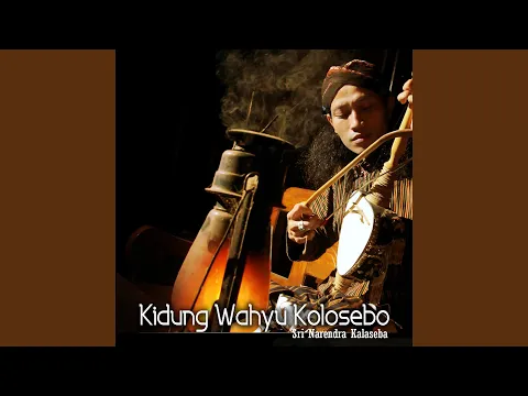 Download MP3 Kidung Wahyu Kolosebo