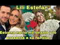 B0MBA Lili Estefan se atreve y presenta a su novio millonario tras anos soltera
