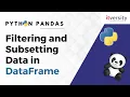 Filtering and Subsetting Data in Pandas DataFrame Python Pandas Tutorial for Data Engineering