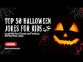 Funny Halloween Jokes for Kids in 2026 Spooky Silly Jokes Compilation