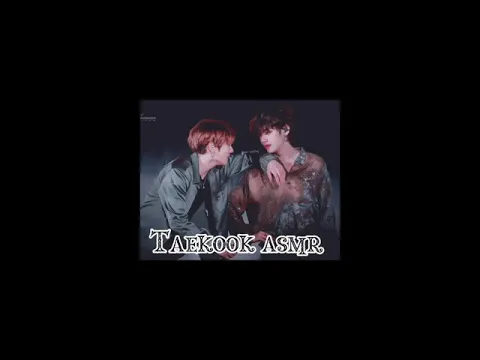 Download MP3 Taekook asmr (Tae btt)