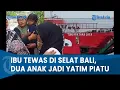 Download Lagu NASIB KELUARGA PENJAGA KANTIN KMP TUNU PRATAMA JAYA, Tinggalkan Dua Anak Jadi Yatim Piatu