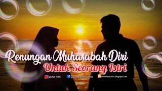 Download RENUNGAN UNTUK ISTRI || PANDANG SUAMIMU MP3