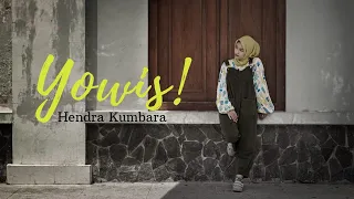 Download YOWIS! - Hendra Kumbara ( Cover by BELLA NADINDA ) MP3