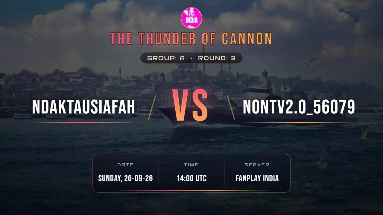 (M1) NDAKTAUSIAFAH VS NONTV2.0_56079 ll The Thunder of Cannon ll Fanplay India ll Group A ll Round 3
