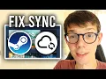 How To Fix Steam Cloud Sync Error - Full Guide