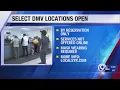 Select DMV locations open