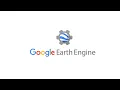 An Introduction to Google Earth Engine Part 1