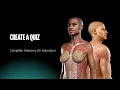 Complete Anatomy for Educators - 05 Create a quiz