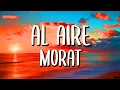 Download Lagu Morat - Al Aire (Letra/Lyrics)